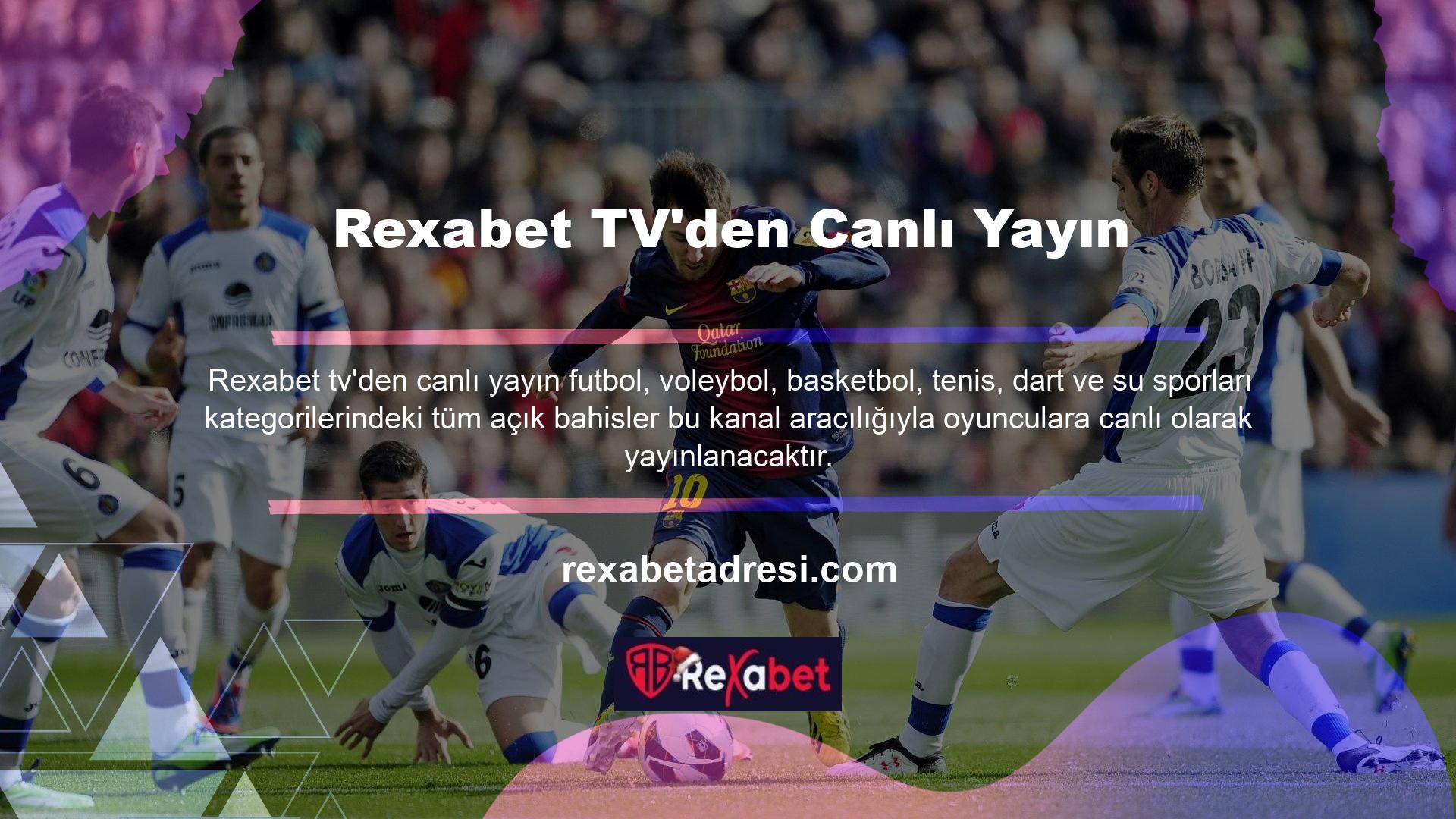 Bahis şirketlerinde bu tür fırsatlardan yararlanmak isteyen oyuncular Rexabet TV canlı yayınlarını tercih edeceklerdir